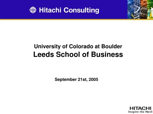 University of Colorado at Boulder Leeds School of Business