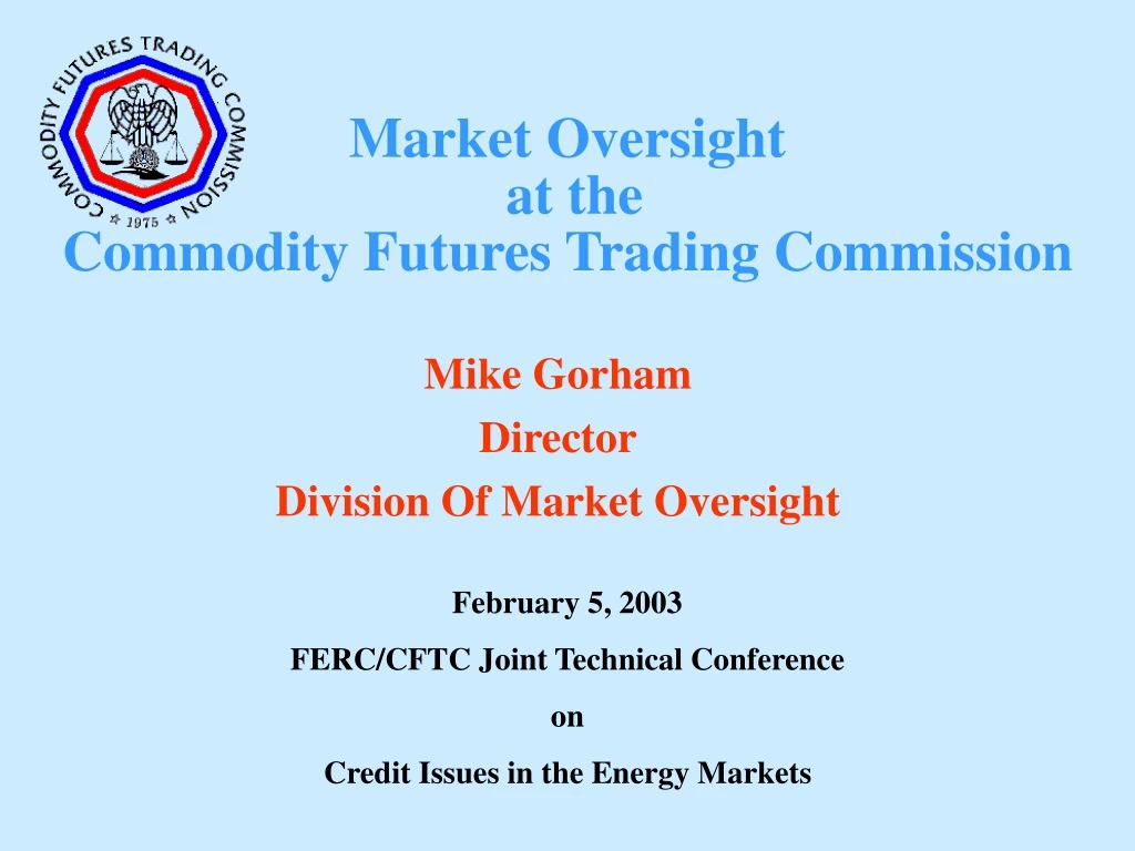 market oversight at the commodity futures trading commission