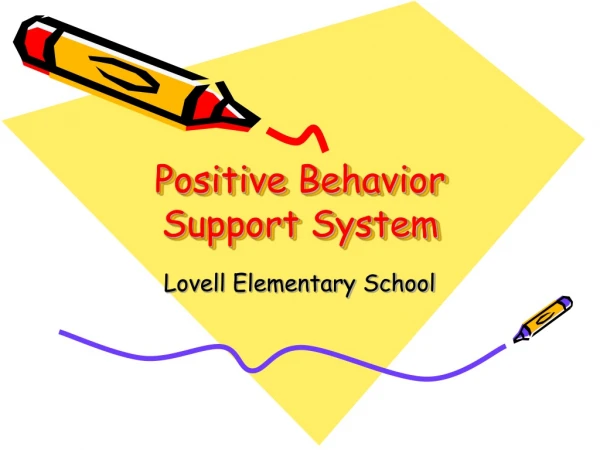 Positive Behavior Support System