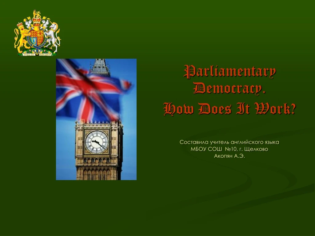 parliamentary democracy how does it work 10