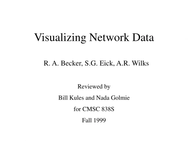 Visualizing Network Data