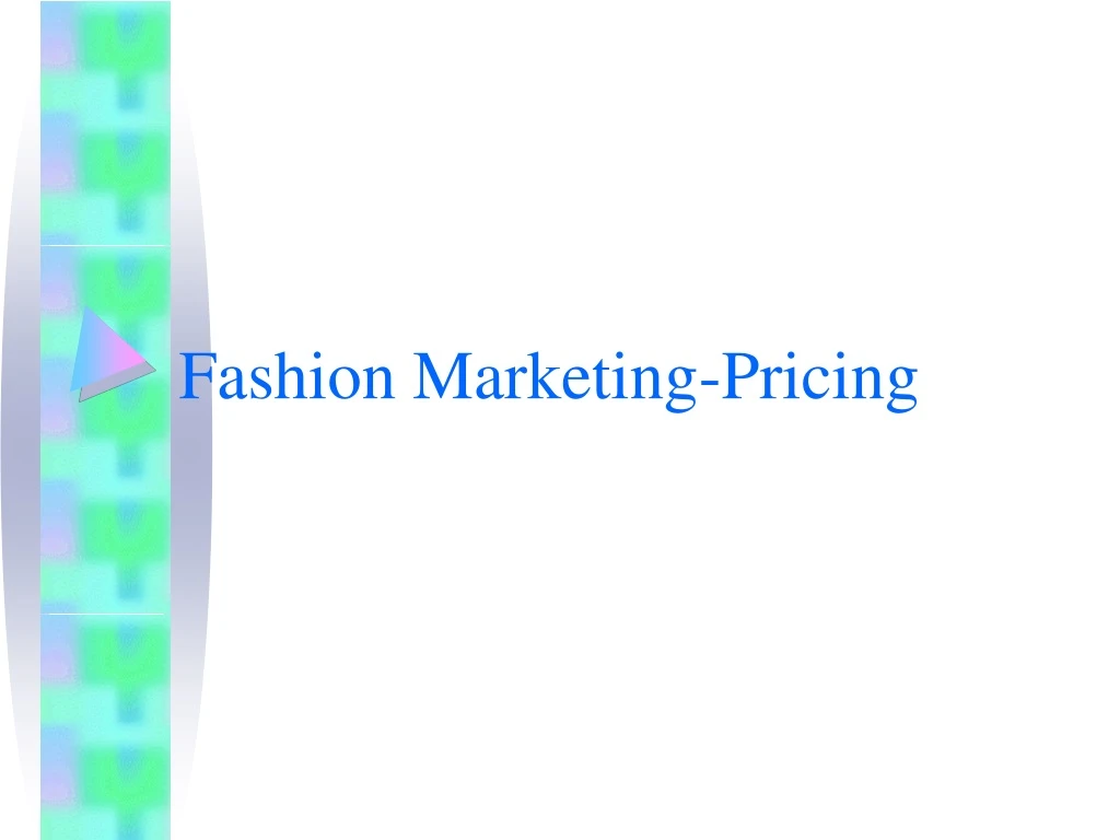 fashion marketing pricing