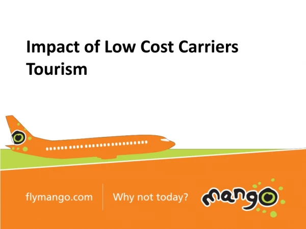 Impact of Low Cost Carriers  Tourism