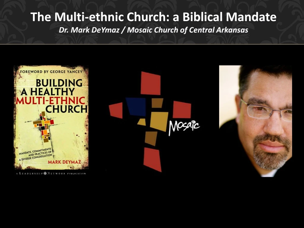 the multi ethnic church a biblical mandate