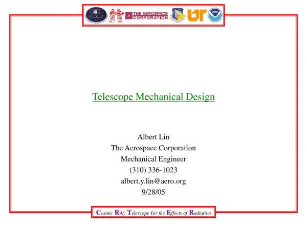 Telescope Mechanical Design