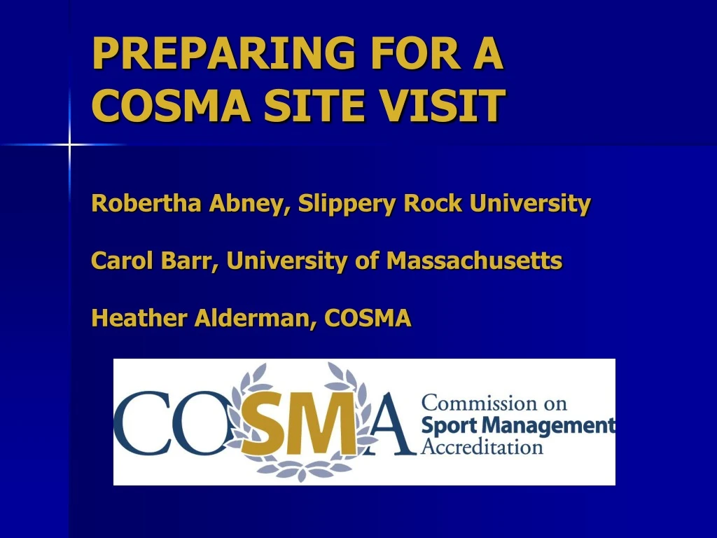 preparing for a cosma site visit robertha abney