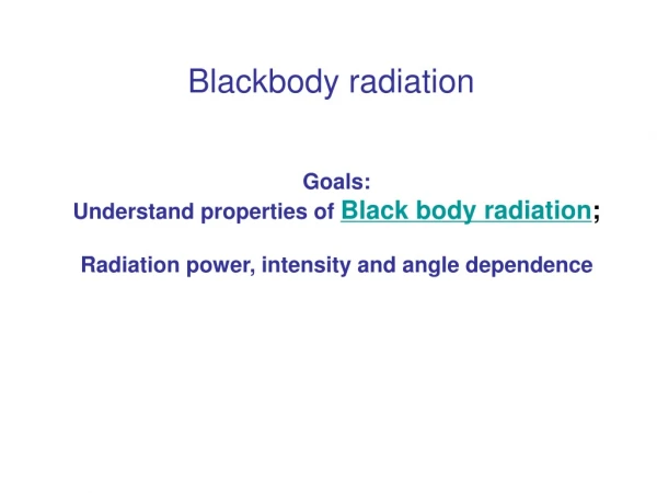 Blackbody radiation