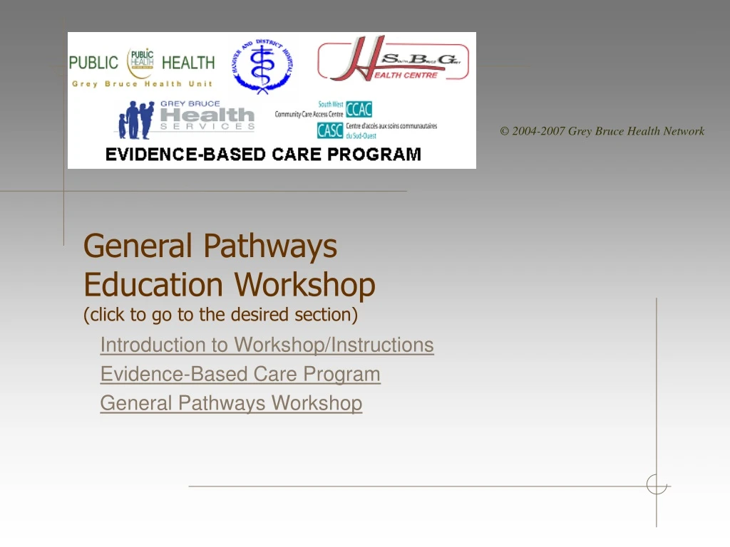 general pathways education workshop click to go to the desired section