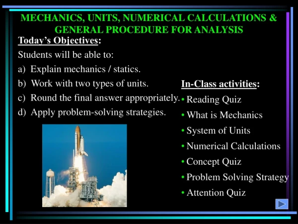MECHANICS, UNITS, NUMERICAL CALCULATIONS &amp; GENERAL PROCEDURE FOR ANALYSIS