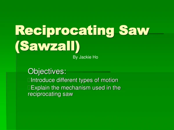 Reciprocating Saw (Sawzall)