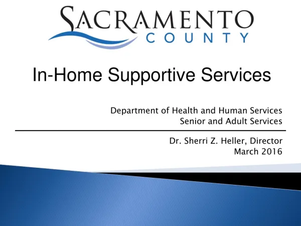 Department of Health and Human Services Senior and Adult Services Dr. Sherri Z. Heller, Director