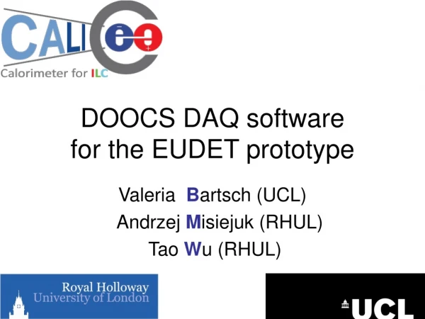 DOOCS DAQ software  for the EUDET prototype