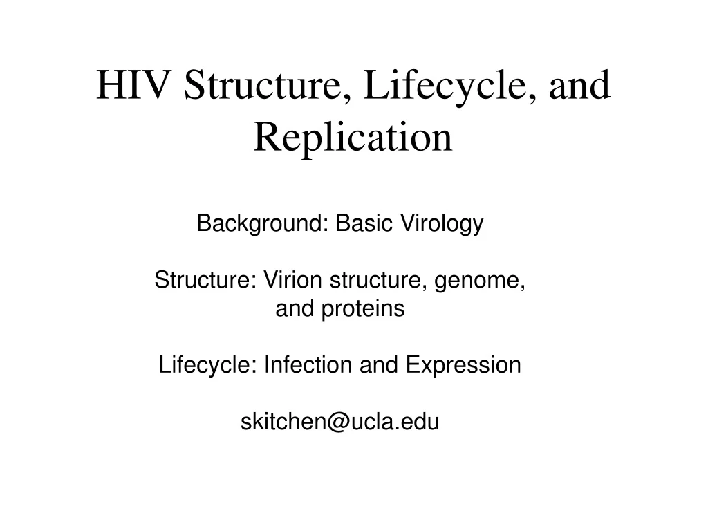 hiv structure lifecycle and replication