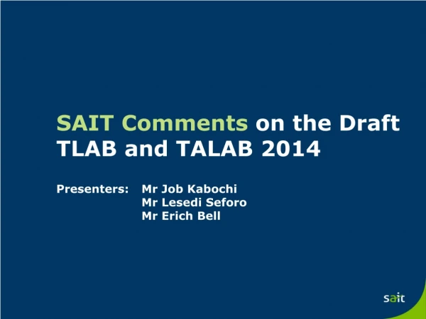 SAIT Comments  on the Draft TLAB and TALAB 2014
