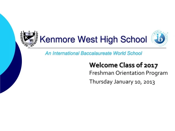 Kenmore West High School An International Baccalaureate World School