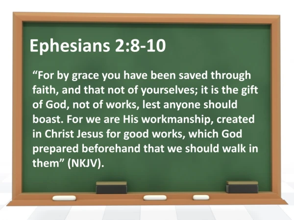 Ephesians 2:8-10