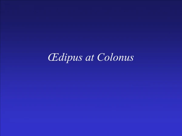 Œdipus at Colonus