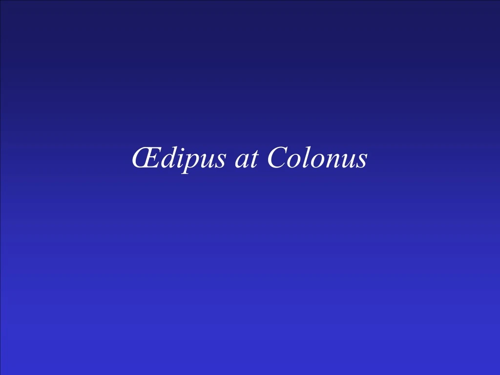 dipus at colonus