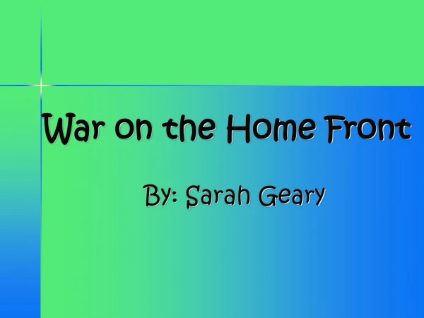 War on the Home Front