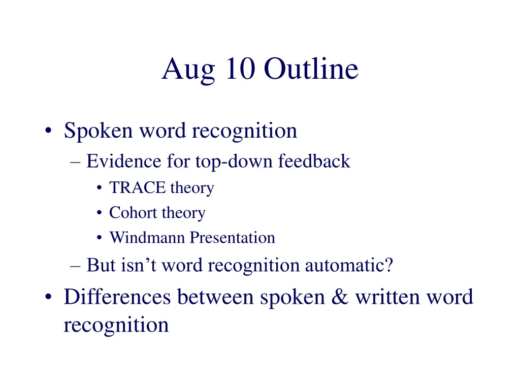 aug 10 outline