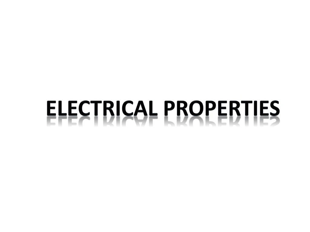 electrical properties