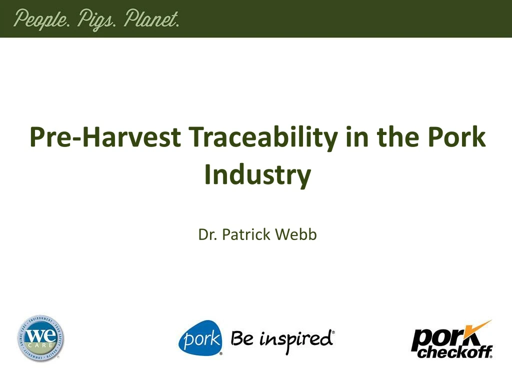 pre harvest traceability in the pork industry