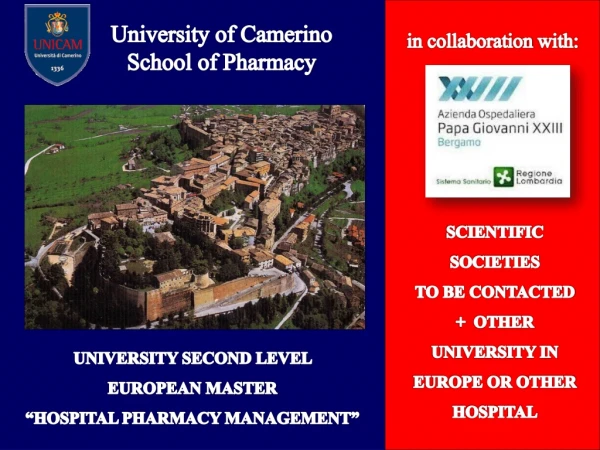 University of Camerino           School of Pharmacy