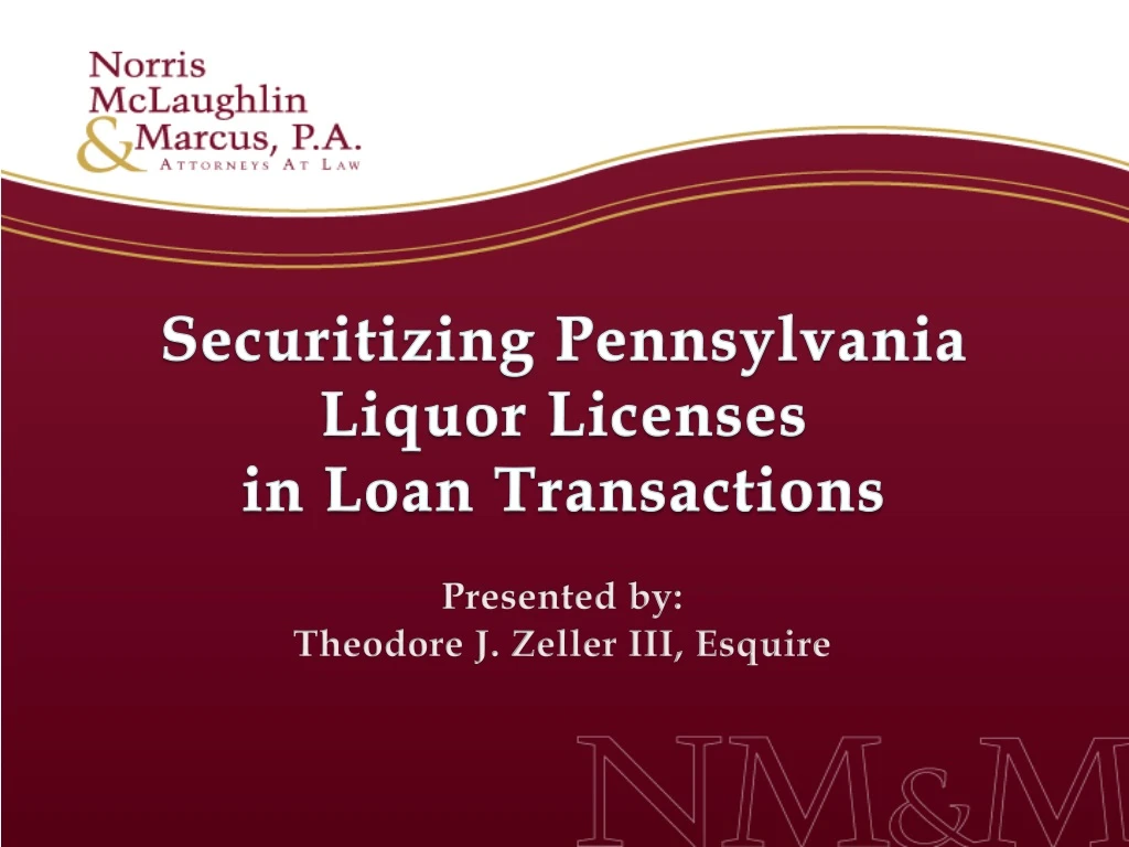 securitizing pennsylvania liquor licenses in loan transactions