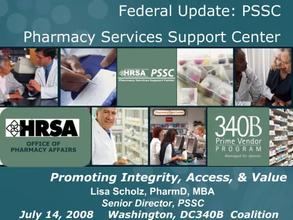 Federal Update: PSSC Pharmacy Services Support Center