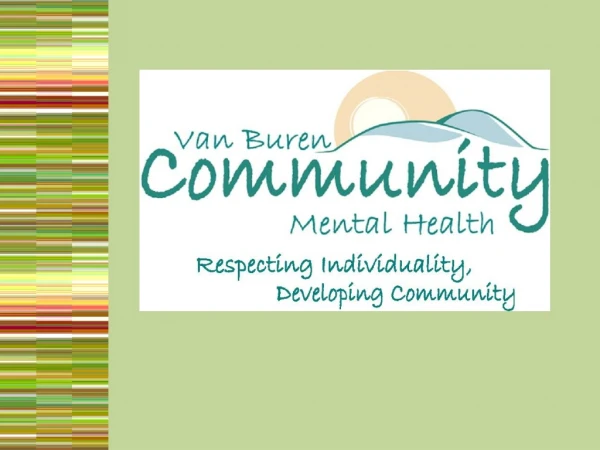 Van Buren Community Mental Health Authority      Overview