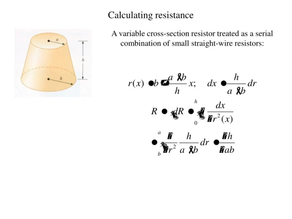 Calculating resistance