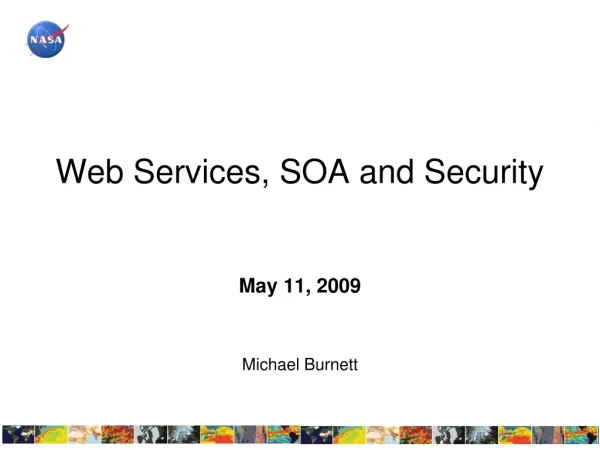 Web Services, SOA and Security