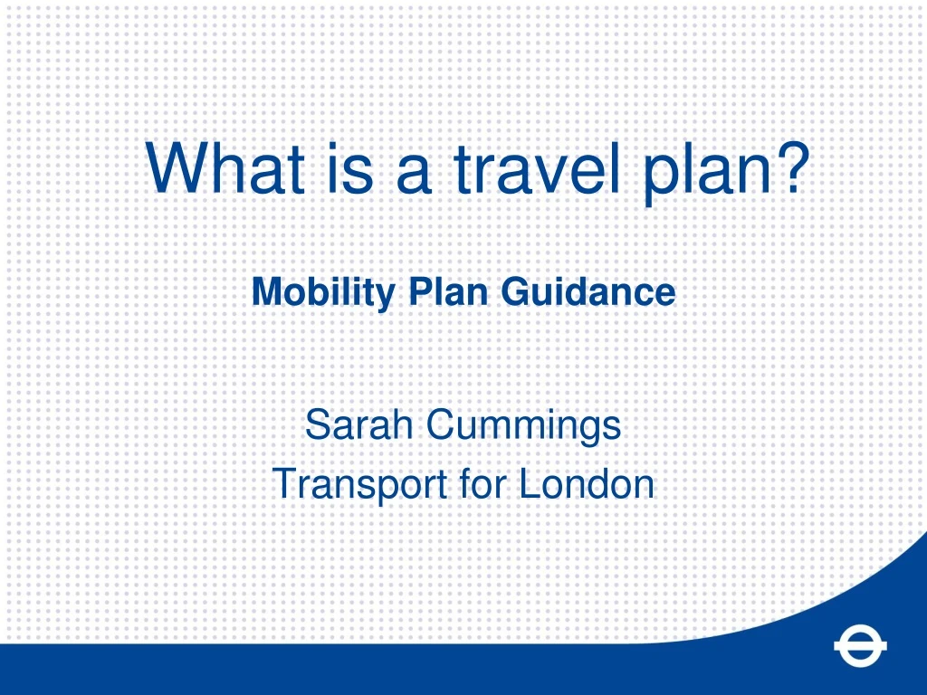 mobility plan guidance