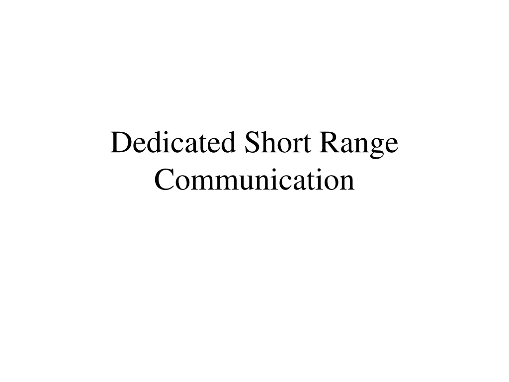 dedicated short range communication