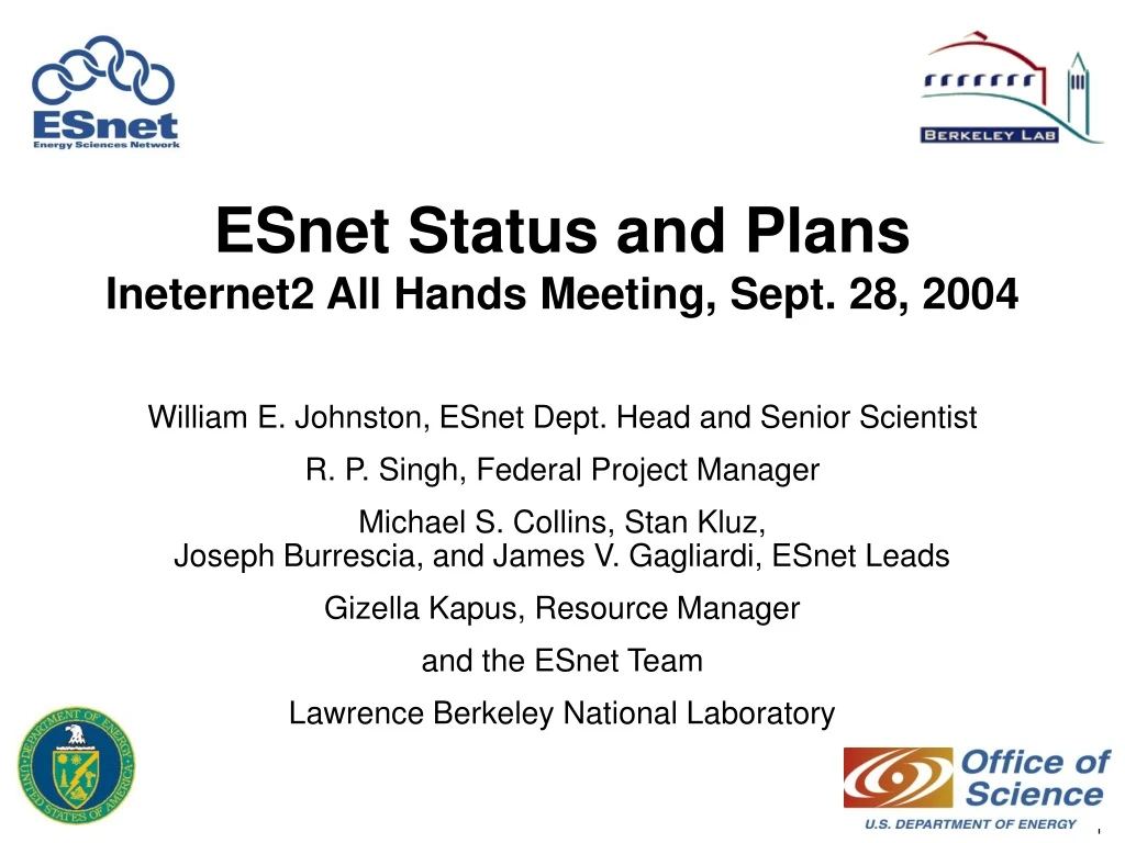 esnet status and plans ineternet2 all hands meeting sept 28 2004