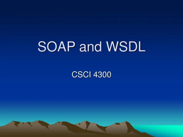 SOAP and WSDL