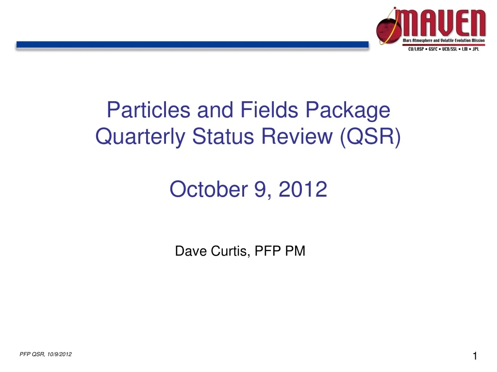 particles and fields package quarterly status