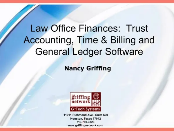 Law Office Finances: Trust Accounting, Time Billing and General Ledger Software