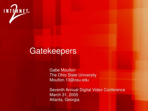 Gatekeepers