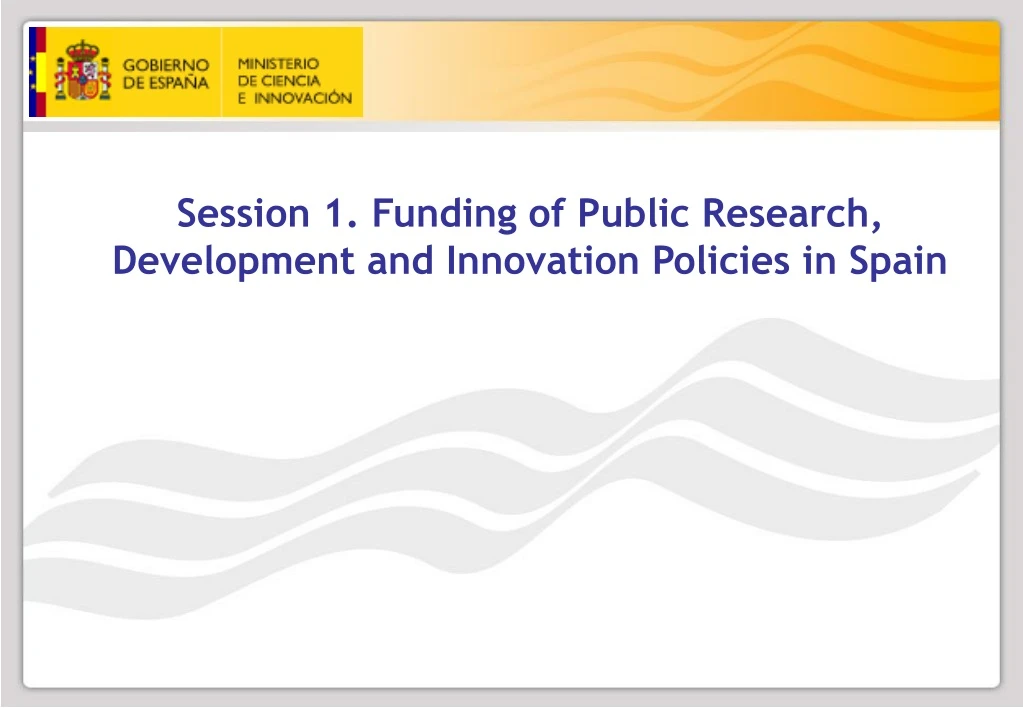 session 1 funding of public research development