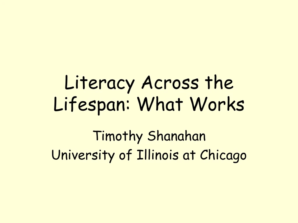 literacy across the lifespan what works