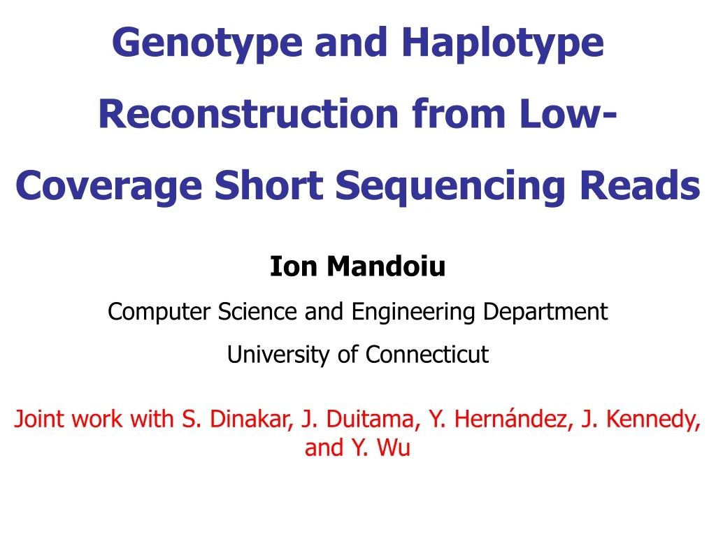 genotype and haplotype reconstruction from low coverage short sequencing reads