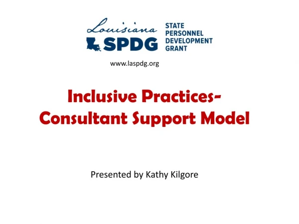 Inclusive Practices- Consultant Support Model