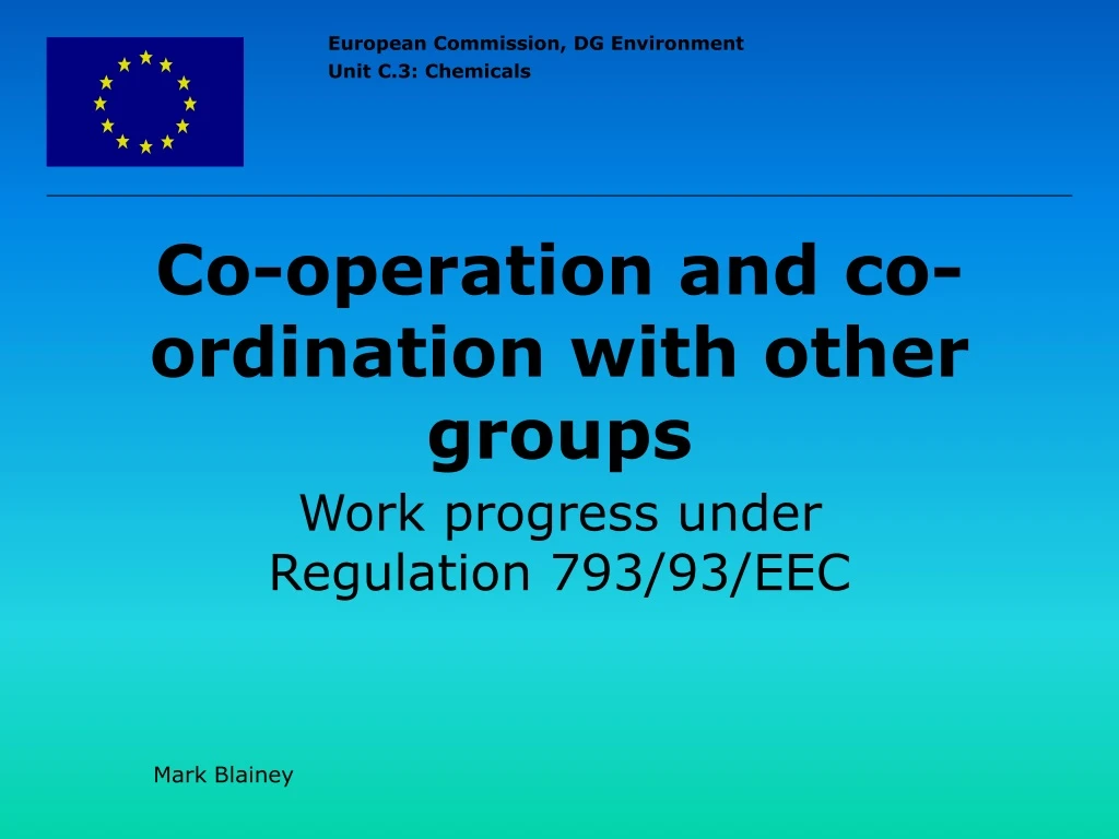 co operation and co ordination with other groups