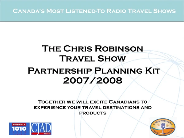 Canada’s Most Listened-To Radio Travel Shows