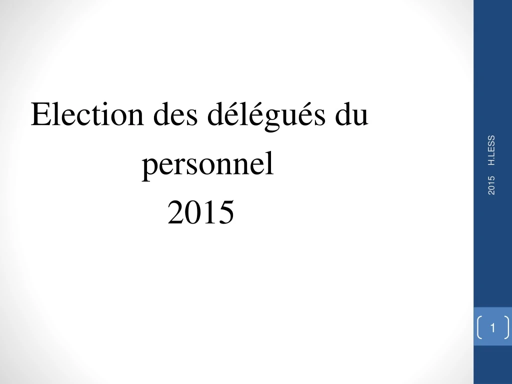 election des d l gu s du personnel 2015