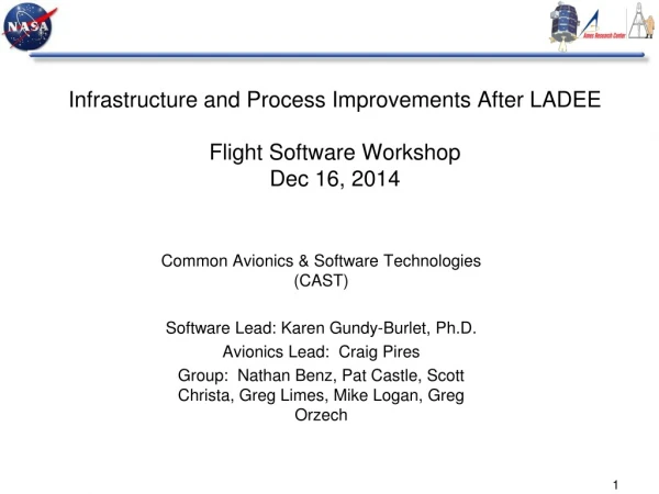 Infrastructure and Process Improvements After LADEE Flight Software Workshop Dec 16, 2014