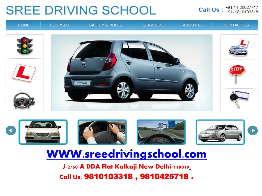 www sreedrivingschool com j 2 60 a dda flat kalkaji new delhi 110019 call us 9810103318 9810425718