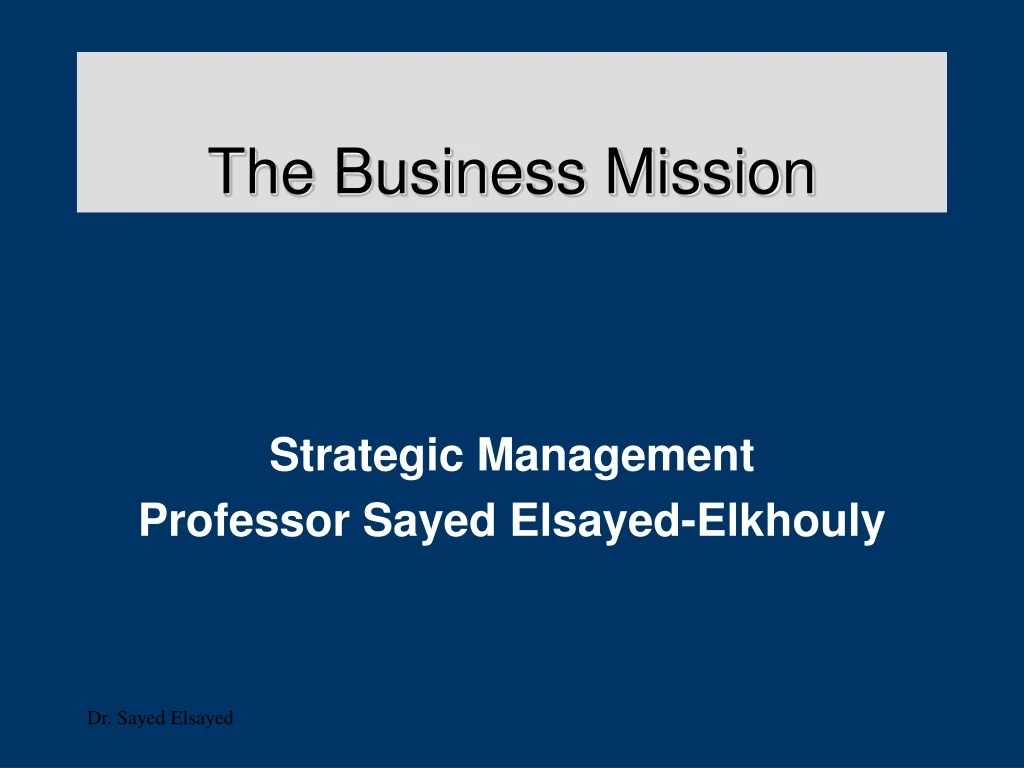 the business mission