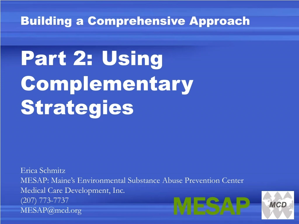 building a comprehensive approach part 2 using